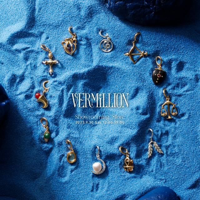 VERMILLION 1st Anniversary Showrooming Store のご案内